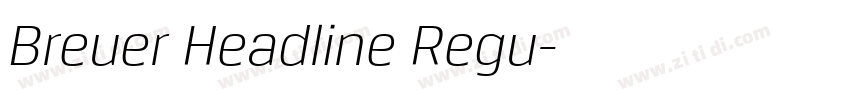 Breuer Headline Regu字体转换